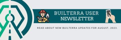 Builterra Monthly Newsletter Heading August2023