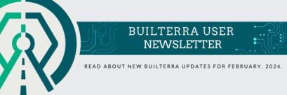 Builterra Monthly Newsletter Heading Feb 2024