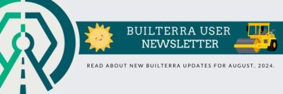 Builterra Monthyl Newsletter_August2024